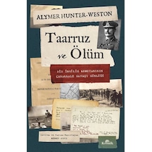 Taarruz Ve Ölüm / Almyer Hunter-weston