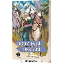 Oğuz Han Destanı / Nuray Ertığrak