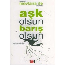 Aşk Olsun Barış Olsun - Kemal Sezer - Nokta Yayınları