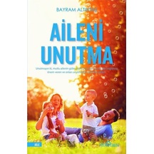 Aileni Unutma
