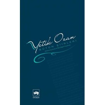 Yetik Ozan-Bütün Şiirleri - Yetik Ozan - Ötüken Neşriyat