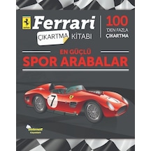 En Güçlü Spor Arabalar-Ferrari Çıkartma Kitabı- Selimer