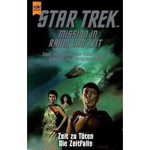 Star Trek Mission In Raum Und Zeit - Della Van Hise - David Dvork