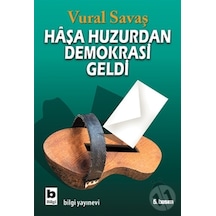 Haşa Huzurdan Demokrasi Geldi 181378170