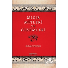 Mısır Mitleri ve Gizemleri - Rudolf Steiner - Mitra