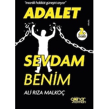 Adalet Sevdam Benim - Ali Rıza Malkoç - Gülnar Yayınları