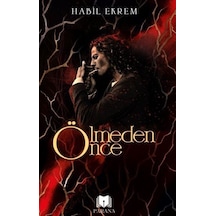 Ölmeden Önce - Habil Ekrem - Parana