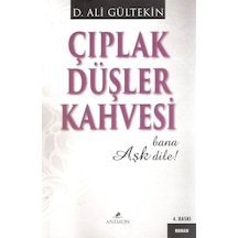 Çıplak Düşler Kahvesi - D. Ali Gültekin - Anemon