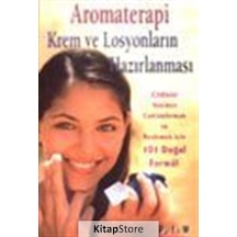 Aromaterapi Krem ve Losyonların Hazırlanması - Donna Maria