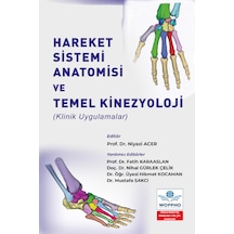 Hareket Sistemi Anatomisi Ve Temel Kinezyoloji