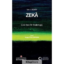 Zeka: Çok Kısa Bir Başlangıç  - Ian J. Deary  - İstanbul Kültür Üniversitesi