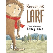 Kocaayak Larf - Ashley Spires - Meav Yayıncılık