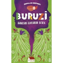 Buruzi - Babasını Kurtaran Bebek - Abdullah Harmancı - Timaş İlk Genç