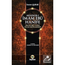 Menakıb-ı İmam Ebu Hanife - İmam Ebu Yusuf - İmam Muhammed / İ... 9786055996840