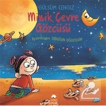 Mercankitap Minik Çevre Gözcüsü / Gülsüm Cengiz