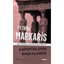 Karyatidlerin Başkaldırısı / Bir Komiser Haritos Polisiyesi 15...