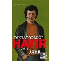 Diktatörlüğe Hayır / Bruno Doucey