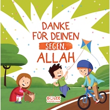Danke Für Deınen Segen,allah - Verdiğin Nimetler İçin Teşekkür Ederim Allah'ım Almanca