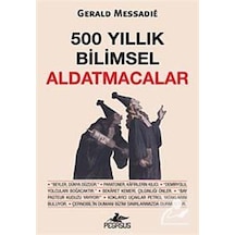 500 Yıllık Bilimsel Aldatmacalar / Gerald Messadie