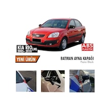 Kia Rio Yarasa Ayna Kapağı Batman Parlak Siyah Piano Black
