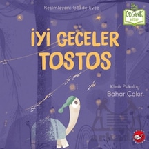 İyi Geceler Tostos Organik Kitap Beyaz Balina Yayınları