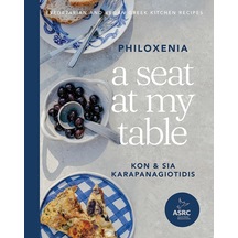 A Seat At My Table: Philoxenia: Vegetarian And Vegan Greek Kitchen Recipes