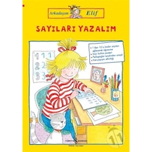 Arkadaşım Elif Sayıları Yazalım - Hanna Sörensen - İş Bankası Kültür Yayınları