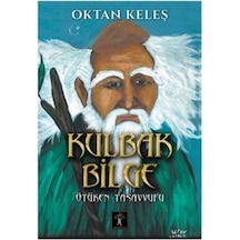 Kulbak Bilge  - Oktan Keleş  - İlgi Kültür Sanat Yayınları