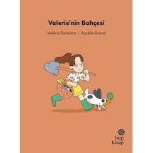İlk Okuma Hikâyeleri: Valerie Nin Bahçesi - Ezjı-673167
