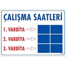Çalışma Saatleri Uyarı Levhası 25x35 Kod:424 - Elwm-292238