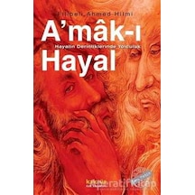Amak-ı Hayal - Şehbenderzade Filibeli Ahmed Hilmi - Kaknüs Yayınları