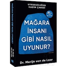 Mağara İnsanı Gibi Nasıl Uyunur