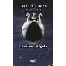İkizler Kadını Gece Kitaplığı Martinez Rigola
