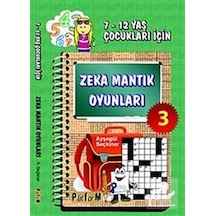 Zeka Mantık Oyunları 3 (7-12 Yaş Çocukları İçin) - Ayşegül Seçkiner - Platform Yayınları