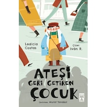 Ateşi Geri Getiren Çocuk - Vzqg-761814
