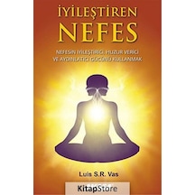 İyileştiren Nefes - Luis S. R. Vas