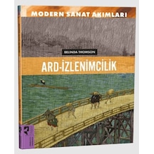 Modern Sanat Akımları: Ard-izlenimcilik