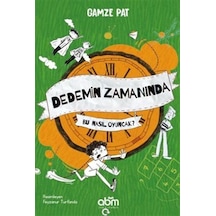 Dedemin Zamanında- Bu Nasıl Oyuncak / Gamze Pat