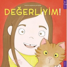 Değerliyim! Pozitif Düşünceler Serisi - Laurie Wright - Sola Kidz