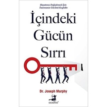 İçindeki Gücün Sırrı
