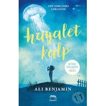 Hayalet Kalp - Ali Benjamin - Yabancı Yayınları