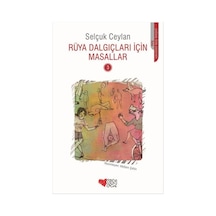 Rüya Dalgıçları İçin Masallar 3 - Selçuk Ceylan - Can Çocuk Yayınları