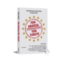 Yeni Anayasa Cumhurbaşkanlığı Sistemi Yeni Türkiye - Hacer Haniç - Hayykitap