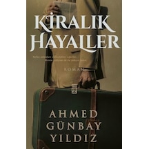 Kiralık Hayaller Ahmed Günbay Yildiz