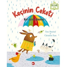 Keçinin Ceketi - Bir İyilik Masalı Organik Kitap - Dlkj-893346