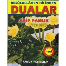 Resulullahın Dilinden Dualar-Arif Pamuk