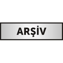 Arşiv Yazılı Kapı Yazısı ,Yönlendirme Levhası ,Gümüş