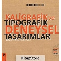 Kaligrafik ve Tipografik Deneysel Tasarımlar / Prof. Namık Kem .