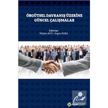 Örgütsel Davranış Üzerine Güncel Çalışmalar- Hiperlink