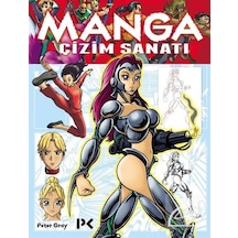 Manga Çizim Sanatı / Peter Gray